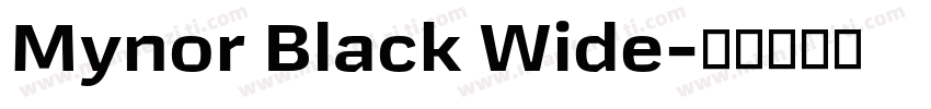 Mynor Black Wide字体转换